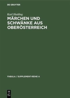 Märchen und Schwänke aus Oberösterreich - Haiding, Karl