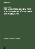 Die Volksmärchen der Magyaren im südlichen Burgenland