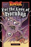 Pewfell in For the Love of Hornbag (eBook, ePUB)