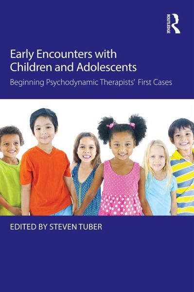 Early Encounters with Children and Adolescents (eBook, ePUB) Early Encounters with Children and Adolescents (eBook, ePUB)