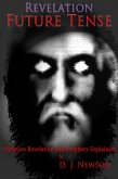 Revelation Future Tense (eBook, ePUB) Revelation Future Tense (eBook, ePUB)
