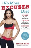 The No More Excuses Diet (eBook, ePUB)