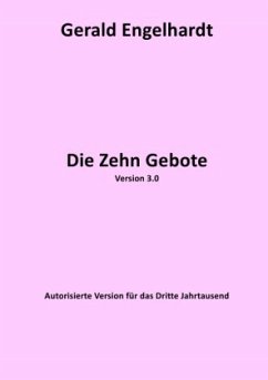 Die Zehn Gebote - Engelhardt, Gerald