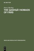 The Qashq¿¿i Nomads of F¿rs
