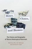 Bones, Clones, and Biomes (eBook, ePUB)