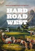 Hard Road West (eBook, ePUB)