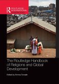 The Routledge Handbook of Religions and Global Development (eBook, ePUB)