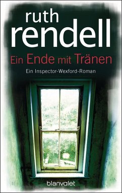 Ein Ende mit Tränen / Inspector Wexford Bd.20 (eBook, ePUB) - Rendell, Ruth