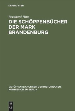 Die Schöppenbücher der Mark Brandenburg - Hinz, Bernhard