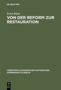 Von der Reform zur Restauration - Klein, Ernst
