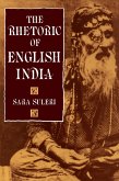 The Rhetoric of English India (eBook, ePUB)