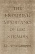 The Enduring Importance of Leo Strauss... - Bild 1
