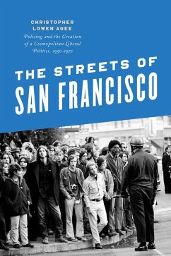 The Streets of San Francisco (eBook, ePUB) - Agee, Christopher Lowen