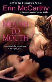 Mouth To Mouth (eBook, ePUB)