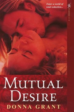 Mutual Desire (eBook, ePUB) - Grant, Donna