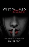 Why Women Cheat (eBook, ePUB) Why Women Cheat (eBook, ePUB)