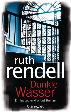 Dunkle Wasser / Inspector Wexford Bd.19 (eBook, ePUB) - Rendell, Ruth