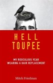 Hell Toupee (eBook, ePUB)