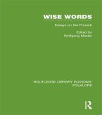 Wise Words (RLE Folklore) (eBook, PDF)