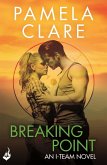 Breaking Point: I-Team 5 (A series of sexy, thrilling, unputdownable adventure) (eBook, ePUB) Breaking Point: I-Team 5 (A series of sexy, thrilling, unputdownable adventure) (eBook, ePUB)