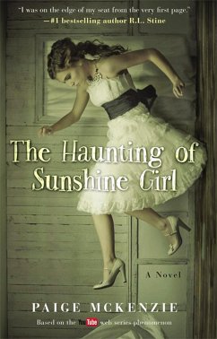 The Haunting of Sunshine Girl (eBook, ePUB) - Mckenzie, Paige