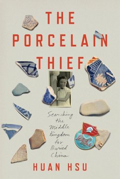 The Porcelain Thief (eBook, ePUB) - Hsu, Huan