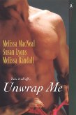 Unwrap Me (eBook, ePUB)