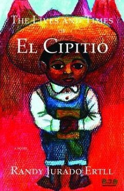 The Lives and Times of El Cipitio (eBook, ePUB) - Jurado Ertll, Randy