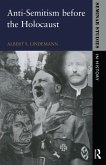 Anti-Semitism before the Holocaust (eBook, ePUB)