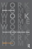 Beyond Live/Work (eBook, PDF)