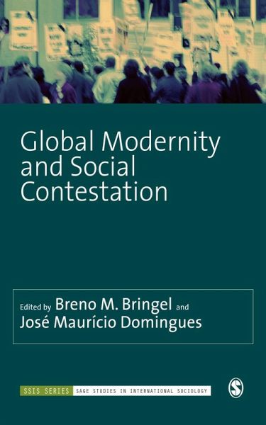 Global Modernity and Social Contestation (eBook, PDF) Global Modernity and Social Contestation (eBook, PDF)