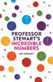 Professor Stewart's Incredible Numbers (eBook, ePUB)