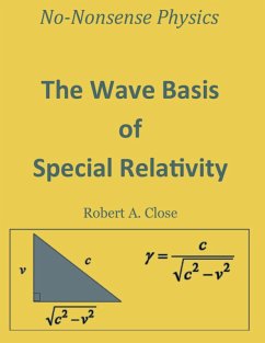 Cover The Wave Basis of Special Relativity (eBook, ePUB)