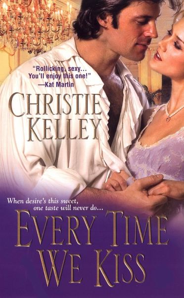 Every Time We Kiss (eBook, ePUB) Every Time We Kiss (eBook, ePUB)