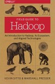 Field Guide to Hadoop (eBook, ePUB)