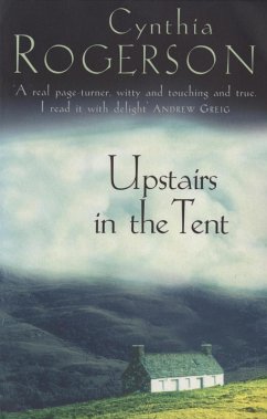 Upstairs in the Tent (eBook, ePUB) - Rogerson, Cynthia