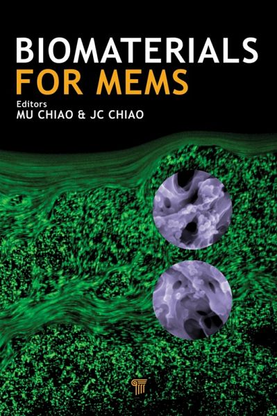 Biomaterials for MEMS (eBook, PDF) Biomaterials for MEMS (eBook, PDF)