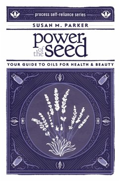 Power of the Seed (eBook, ePUB) - Parker, Susan M.