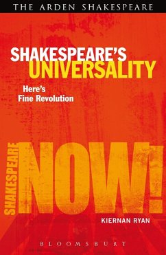 Shakespeare's Universality: Here's Fine Revolution (eBook, PDF) - Ryan, Kiernan