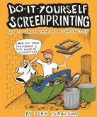 DIY Screenprinting (eBook, PDF)
