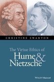 The Virtue Ethics of Hume and Nietzsche (eBook, ePUB)