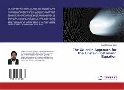 The Galerkin Approach for the Einstein-Boltzmann Equation