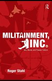 Militainment, Inc. (eBook, ePUB)