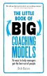 The Little Book of Big Coaching Models... - Bild 1