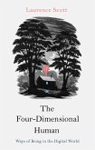The Four-Dimensional Human (eBook, ePUB)