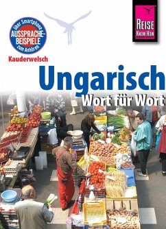 Reise Know-How Kauderwelsch Ungarisch - Wort für Wort: Kauderwelsch-Sprachführer Band 31 (eBook, ePUB) - Simig, Pia