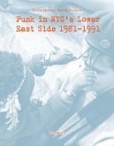 Punk in NYC's Lower East Side 1981-1991 (eBook, PDF)