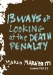 13 Ways of Looking at the Death Penalty... - Bild 1
