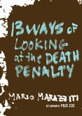 13 Ways of Looking at the Death Penalty (eBook, ePUB)