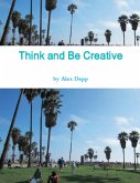 Think and Be Creative (eBook, ePUB)